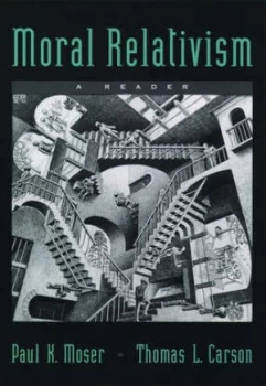 Image of Moral Relativism by Paul K Moser Book