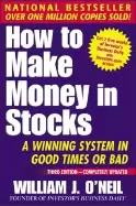 Image of how to make money in stocks a winning system in good times or bad 3rd editi