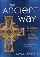 Image of ancient way discoveries on the path of celtic christianity