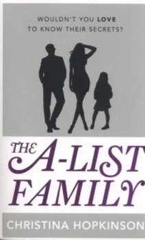 Image of The A-List Family by Christina Hopkinson Paperback