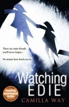 Image of Watching Edie by Camilla Way Book