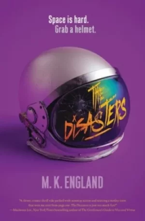 Image of The disasters by M. K England