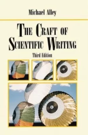 Image of The craft of scientific writing by Michael Alley