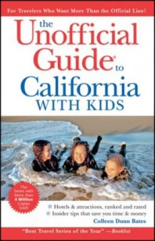 Image of The Unofficial Guide to California with Kids by David Hoekstra Paperback