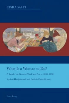 Image of What Is a Woman to Do by Kyriaki Hadjiafxendi Paperback