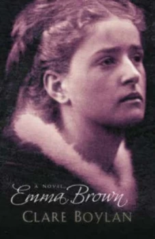 Image of Emma Brown by Clare Boylan Hardback