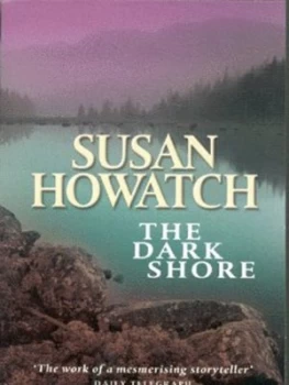 Image of The Dark Shore by Susan Howatch Paperback