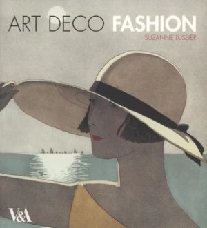 Image of Art Deco Fashion by Suzanne Lussier Paperback
