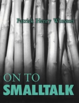 Image of On to Smalltalk by Patrick Henry Winston Book