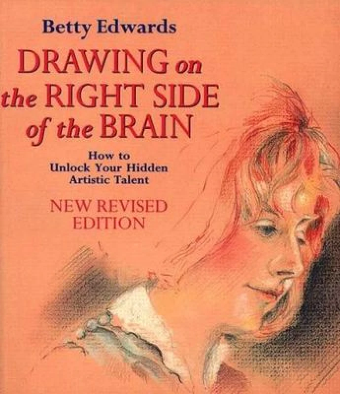 Image of Drawing on the Right Side of the Brain by Betty Edwards Paperback