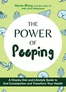 Image of power of pooping a cheekydiet and lifestyle guide to end constipation and t