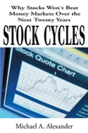 Image of stock cycles why stocks wont beat money markets over the next twenty years