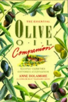 Image of The Essential Olive Oil Companion Hardback