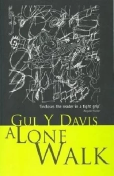 Image of A Lone Walk by Gul Davis Book