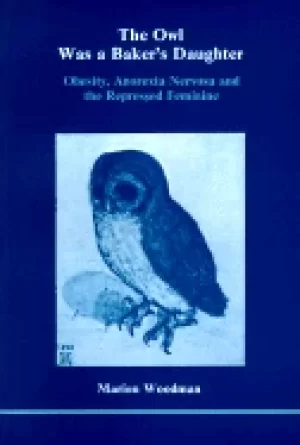 Image of owl was a bakers daughter obesity anorexia nervosa and the repressed femini