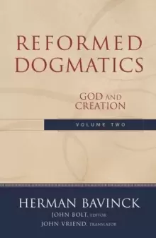 Image of Reformed Dogmatics : God and Creation
