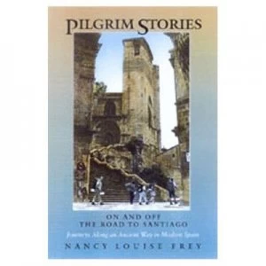 Image of Pilgrim Stories by Nancy Louise Frey Paperback
