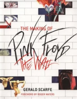 Image of The Making of Pink Floyd the Wall by Gerald Scarfe Paperback