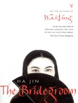 Image of The Bridegroom by Ha Jin Book
