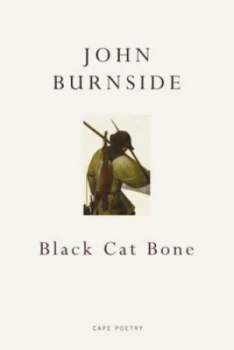 Image of Black Cat Bone by John Burnside Paperback