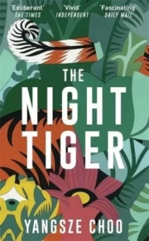 Image of The night tiger by Yangsze Choo