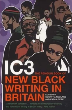 Image of Ic3 by Courttia Newland and Kadija George Paperback