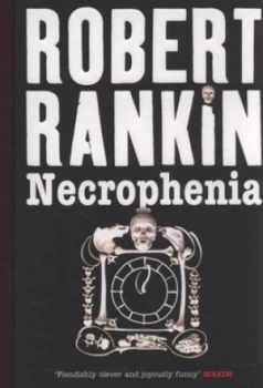 Image of Necrophenia by Robert Rankin Book