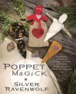 Image of poppet magick patterns spells and formulas for poppets spirit dolls and mag