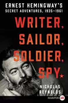 Image of Writer, Sailor, Soldier, Spy by Nicholas Reynolds