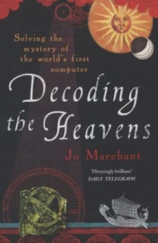 Image of Decoding the Heavens by Jo Marchant Paperback