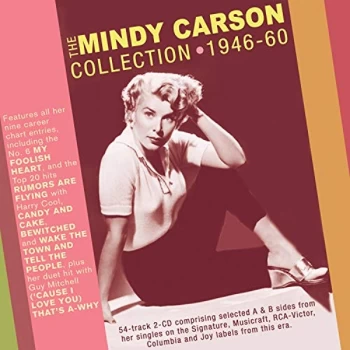 Image of Mindy Carson - The Mindy Carson Collection 1946-60 CD
