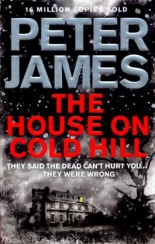 Image of The House on Cold Hill by Peter James Hardback