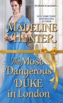 Image of Most Dangerous Duke in London by Madeline Hunter Book