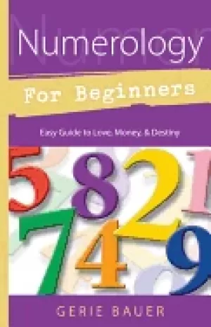 Image of numerology for beginners easy guide to love money destiny