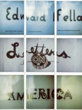 Image of Edward Fella Letters on America by Edward Fella and Lewis Blackwell and Lorraine Wild and Lucy Bates Paperback