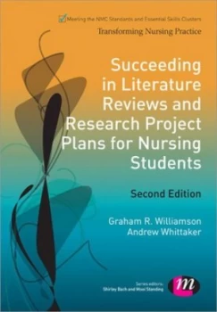 Image of Succeeding in Literature Reviews and Research Project Plans for Nursing Students by Graham R. Williamson Paperback