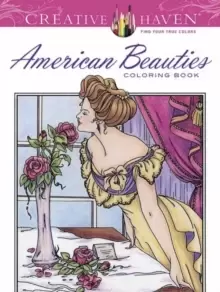 image of Creative Haven American Beauties Coloring Book