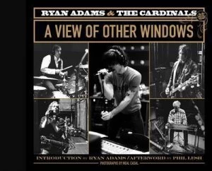 Image of Ryan Adams and the Cardinals by Neal Casal Hardback