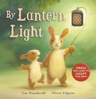 Image of By Lantern Light by Cat Weatherill and Alison Edgson Hardback