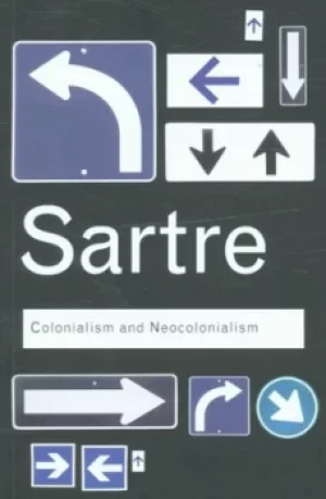 Image of Colonialism and neocolonialism by Jean-Paul Sartre
