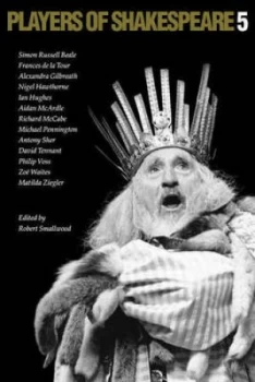 Image of Players of Shakespeare 5 by Robert Smallwood Book