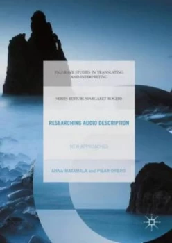 Image of Researching Audio Description by Anna Matamala Hardback