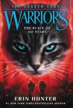 Image of Warriors: The Broken Code #5: The Place of No Stars by Erin Hunter