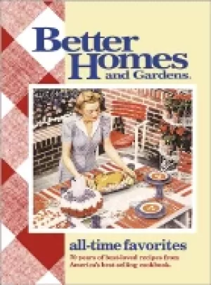 Image of all time favorites 70 years of best loved recipes from americas best sellin