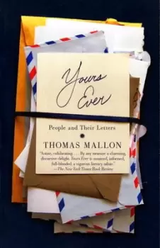 Image of Yours ever by Thomas Mallon