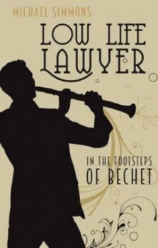 Image of Low Life Lawyer by Michael Simmons Paperback