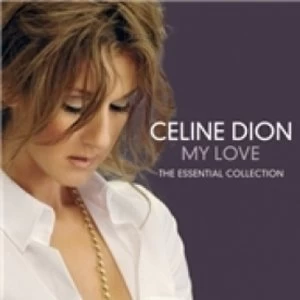 image of Celine Dion My Love The Essential Collection CD