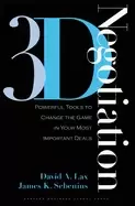 Image of 3 d negotiation powerful tools to change the game in your most important de