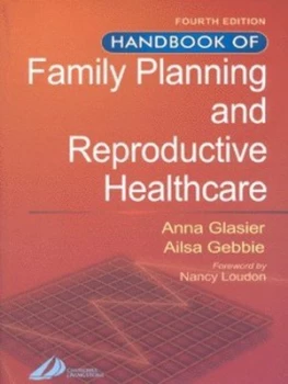 Image of Handbook of Family Planning and Reproductive Healthcare by Anna Glasier Hardback