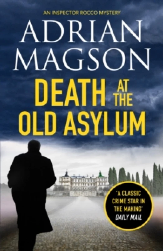 Image of Death at the Old Asylum : A totally gripping historical crime thriller Paperback / softback